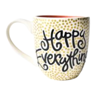 Mug: Happy Everything (Gold small dot)