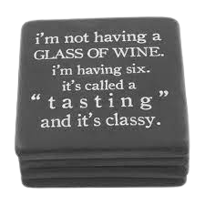 Wine Coasters, Tasting